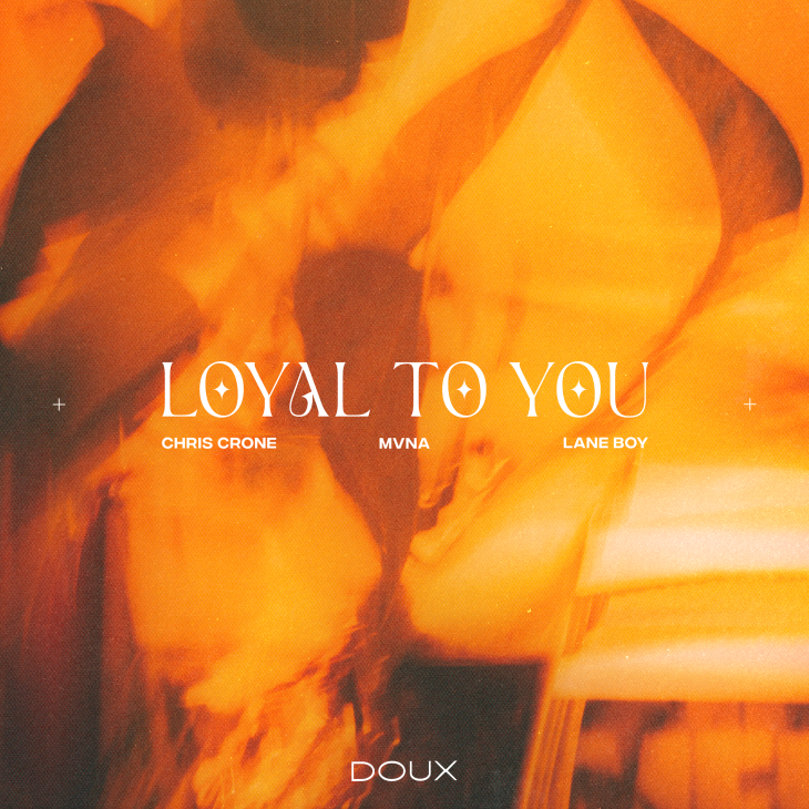 Loyal To You