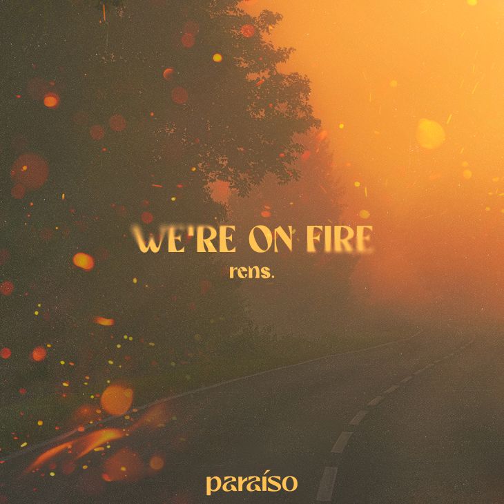 We're On Fire