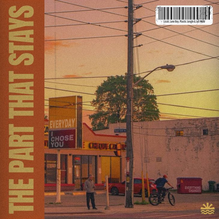 The Part That Stays The Part That Stays