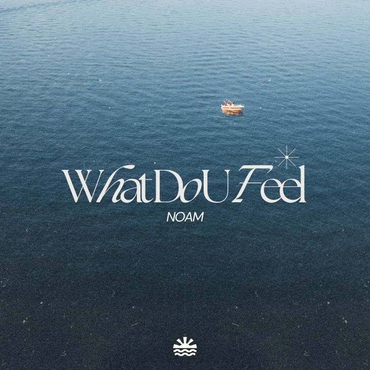 What Do U Feel What Do U Feel